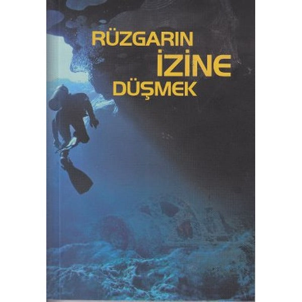Rüzgarın İzine Düşmek