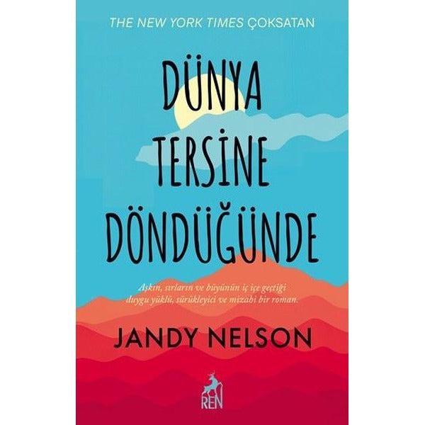 Dünya Tersine Döndüğünde | Ren Kitap (İnce Kapak)