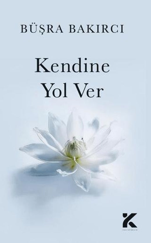 Kendine Yol Ver
