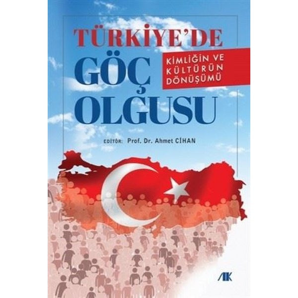 Türkiye'de Göç Olgusu