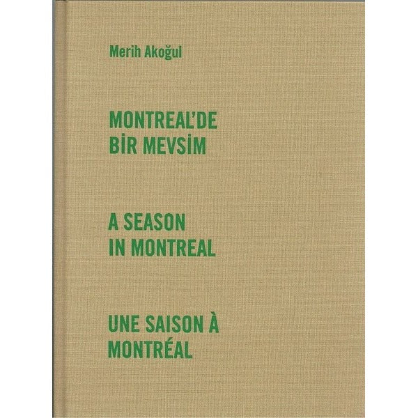 Montreal'de Bir Mevsim