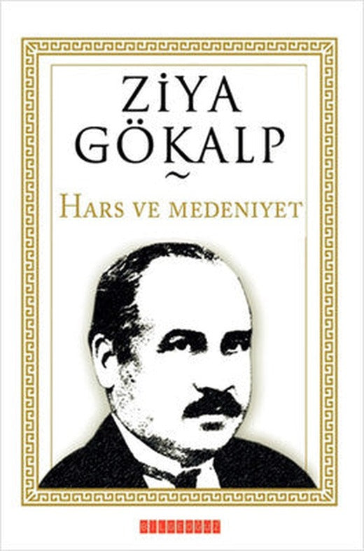 Hars ve Medeniyet | Bilgeoğuz Yayınları