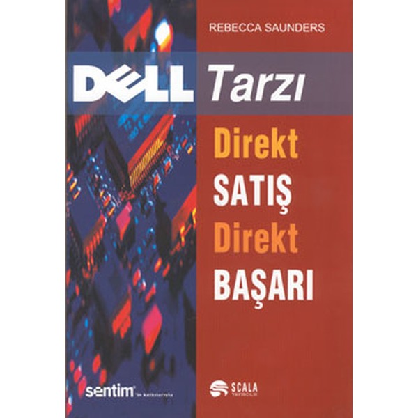 Dell Tarzı Direkt Satış Direkt Başarı | Scala Yayıncılık