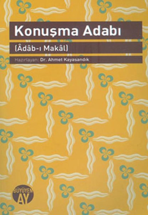 Konuşma Adabı | Büyüyenay Yayınları (İnce Kapak)
