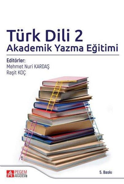 Türk Dili 2 | Pegem Akademi Yayıncılık (İnce Kapak)