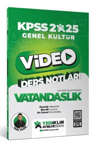2025 KPSS Genel Kültür Vatandaşlık Video Ders Notları | Yediiklim Yayınları (Ciltsiz)  - Resim 1