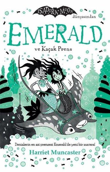 Emerald ve Kaçak Prens - Isadora Moon Dünyasından | Epsilon Yayınevi (İnce Kapak)  - Resim 1