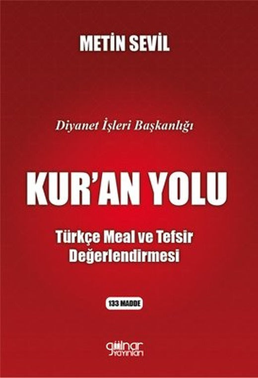 Kur'an Yolu - Türkçe Meal ve Tefsir Değerlendirmesi | Gülnar Yayınları (İnce Kapak)