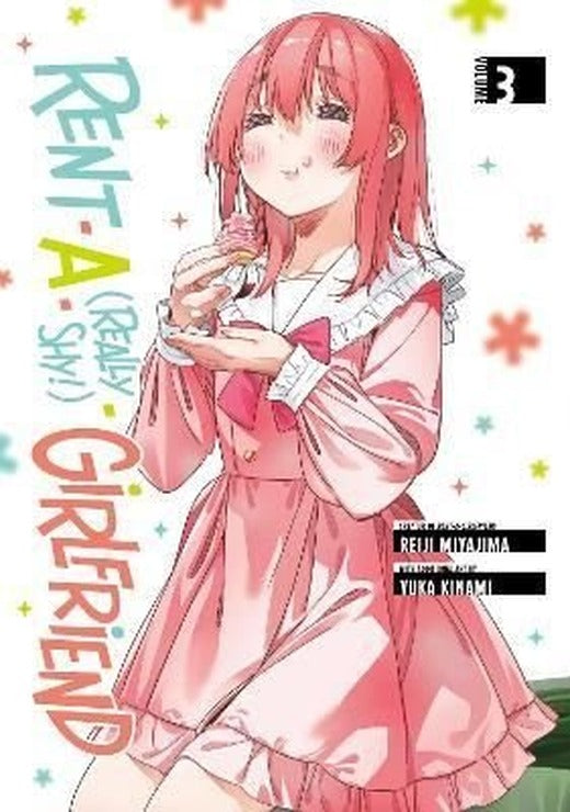 Rent - A - (Really Shy!) - Girlfriend 3 : 3 | Kodansha Comics