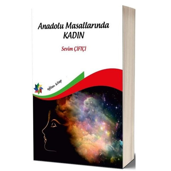 Anadolu Masallarında Kadın | Eğiten Kitap