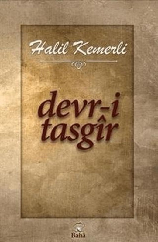Devr-i Tasgir | Baha Kitap (Ciltsiz)
