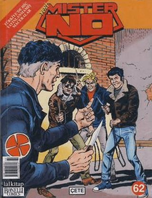 Yeni Mister No Sayı: 62 Çete | Lal Kitap (Ciltsiz)
