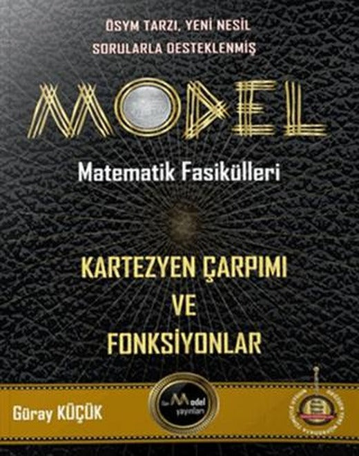 Model Matematik Fasikülleri Kartezyen Çarpımı ve Fonsiyonlar