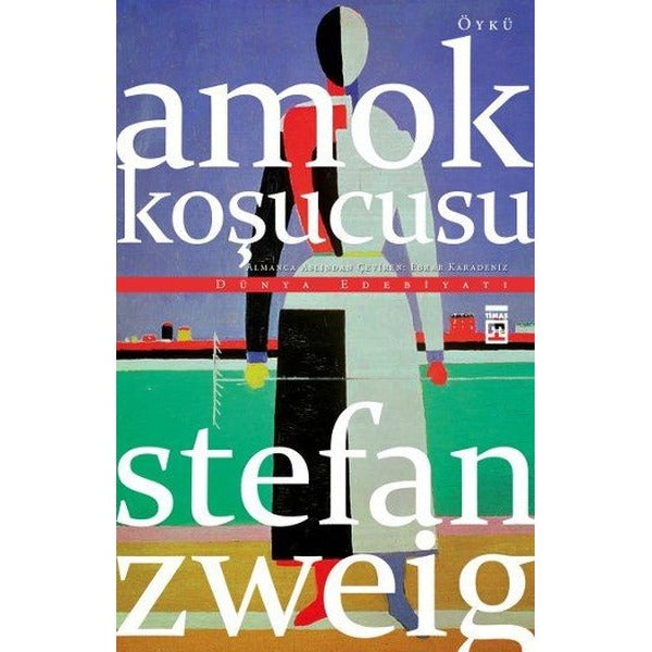 Amok Koşucusu | Timaş Yayınları - Öykü Dizisi (İnce Kapak)