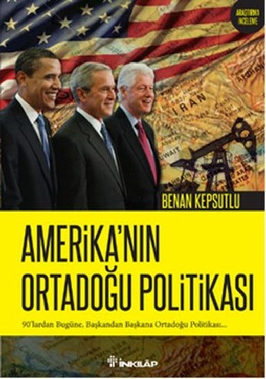 Amerika'nın Ortadoğu Politikası | İnkılap Yayınları