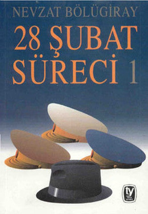 28 Şubat Süreci 1 | Tekin Yayınevi