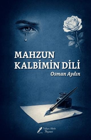 Mahzun Kalbimin Dili