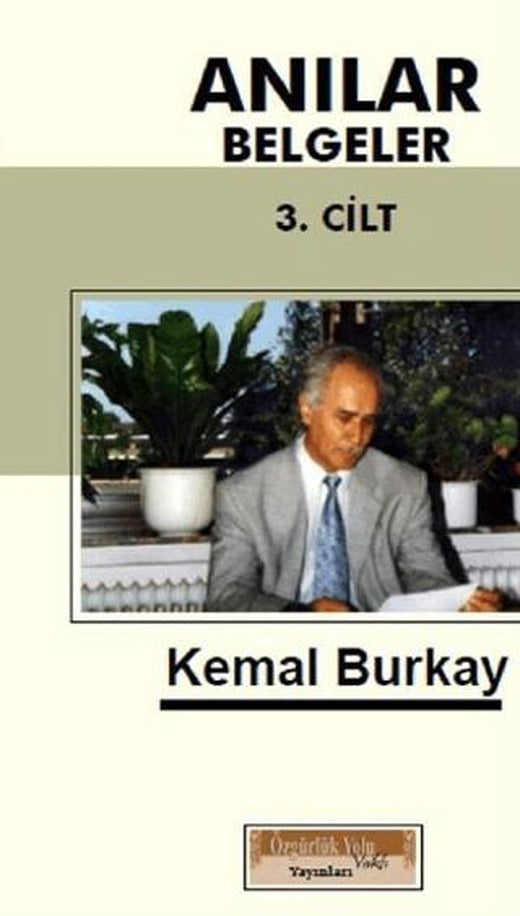 Anılar Belgeler (Cilt 3)
