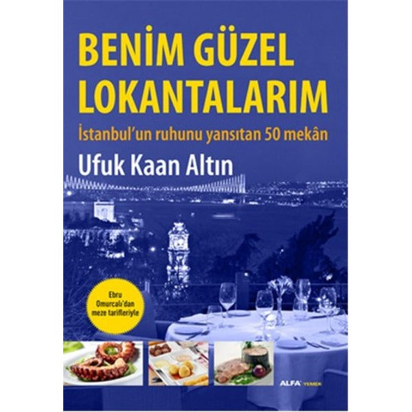 Benim Güzel Lokantalarım | Alfa Yayınları