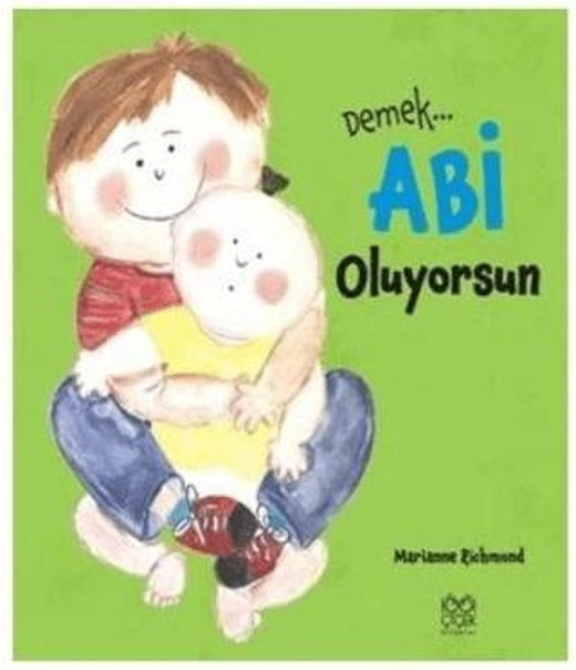 Demek Abi Oluyorsun