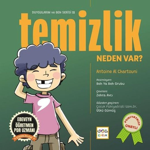 Temizlik Neden Var? Duygularım ve Ben Serisi 11 | Nar Çocuk (İnce Kapak)