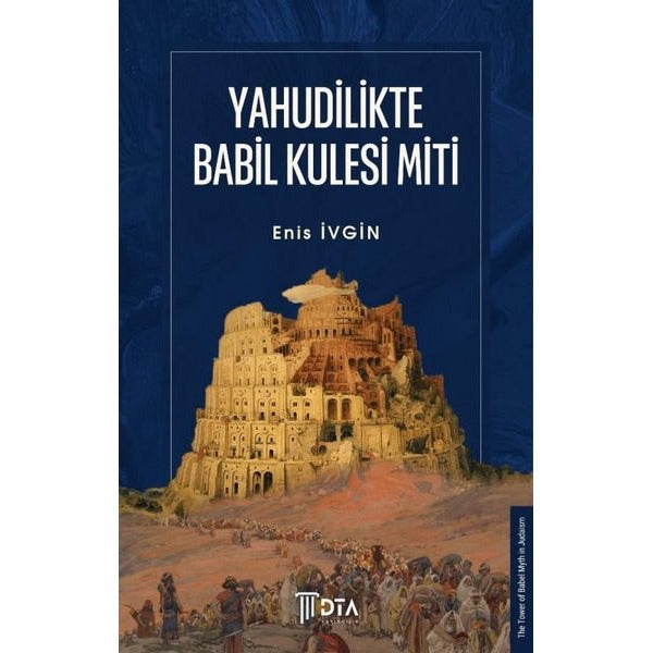 Yahudilikte Babil Kulesi Miti | DTA Yayıncılık (İnce Kapak)