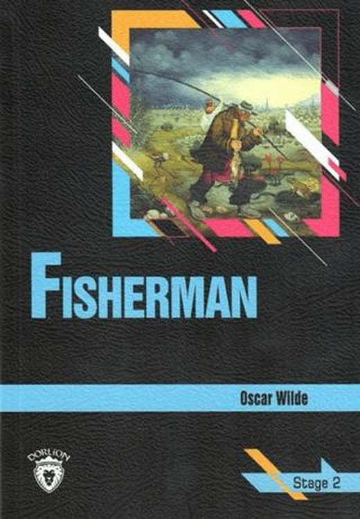 Fisherman Stage 2 (İngilizce Hikaye) | Dorlion Yayınları (Ciltsiz)