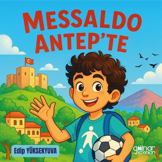 Messaldo Antep'te | Gülnar Yayınları (İnce Kapak)