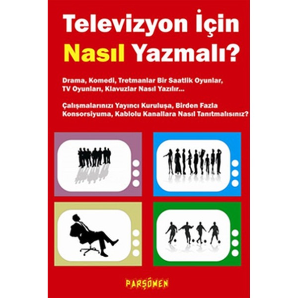 Televizyon İçin Nasıl Yazmalı?