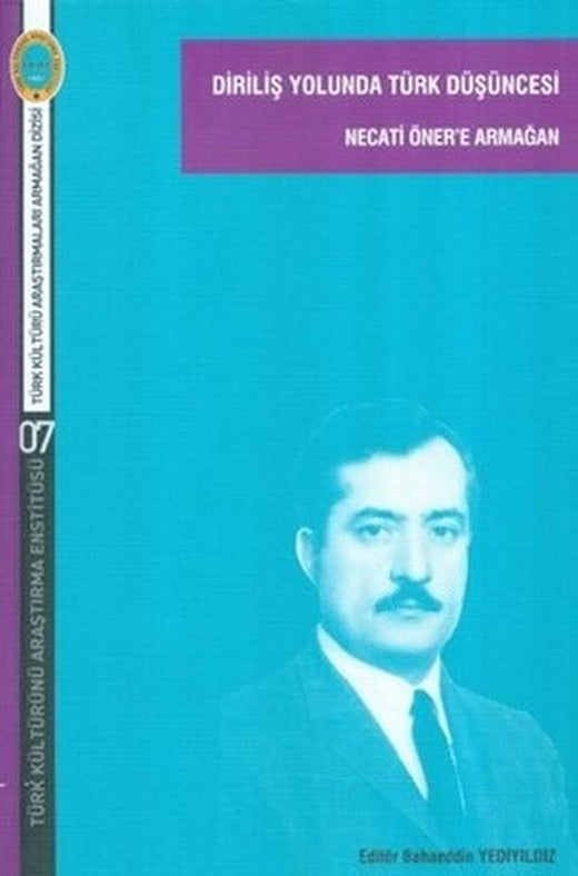 Diriliş Yolunda Türk Düşüncesi | Türk Kültürünü Araştırma Enstitüsü (İnce Kapak)