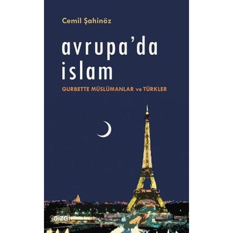 Avrupa'da İslam | Çizgi Kitapevi