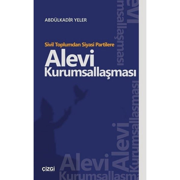 Alevi Kurumsallaşması | Çizgi Kitapevi
