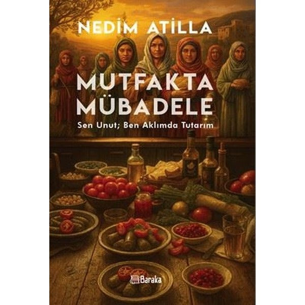Mutfakta Mübadele | Baraka Kitap (İnce Kapak)