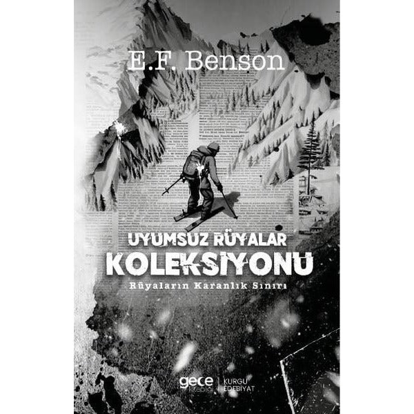 Uyumsuz Rüyalar Koleksiyonu - Rüyaların Karanlık Sınırı | Gece Kitaplığı (İnce Kapak)