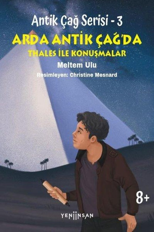 Arda Antik Çağ'da Thales İle Konuşmalar - Antik Çağ Serisi 3 | Yeni İnsan Yayınevi (İnce Kapak)