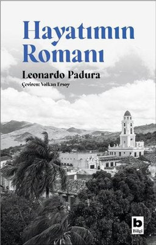 Hayatımın Romanı | Bilgi Yayınevi