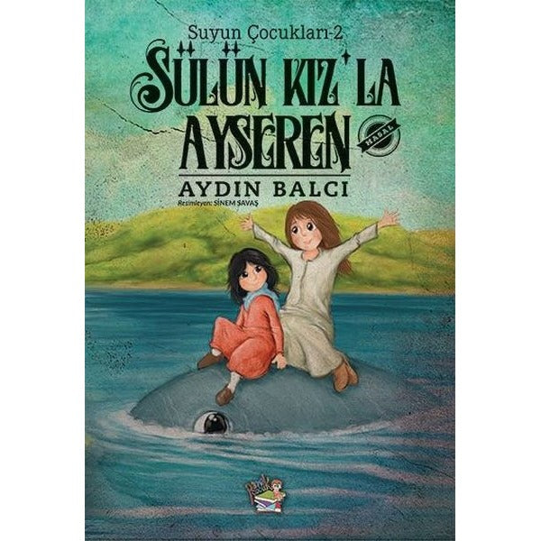 Sülün Kız’la Ayseren