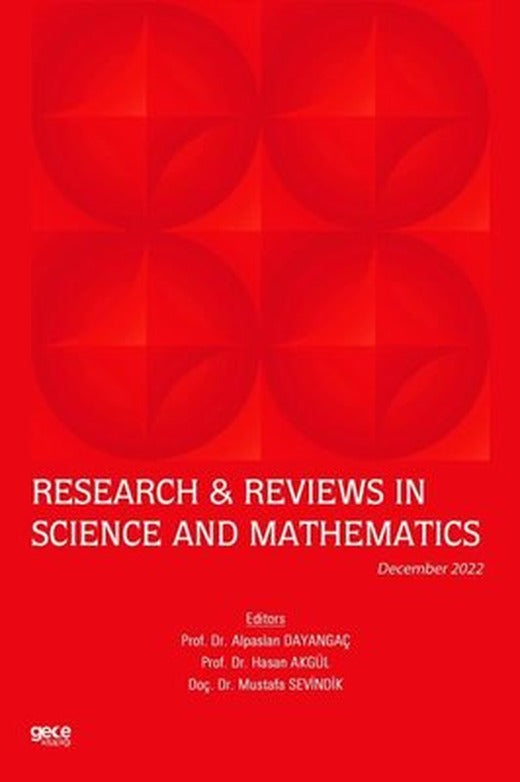 Research and Reviews in Science and Mathematics - December 2022 | Gece Kitaplığı
