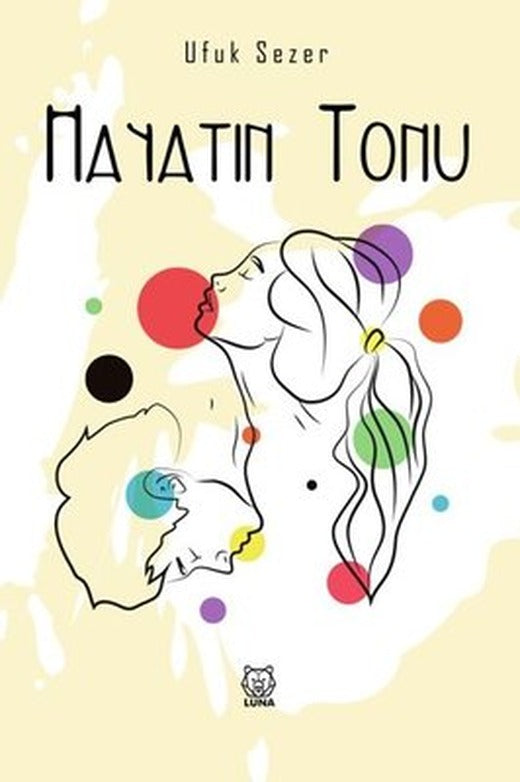 Hayatın Tonu | Luna Yayınları