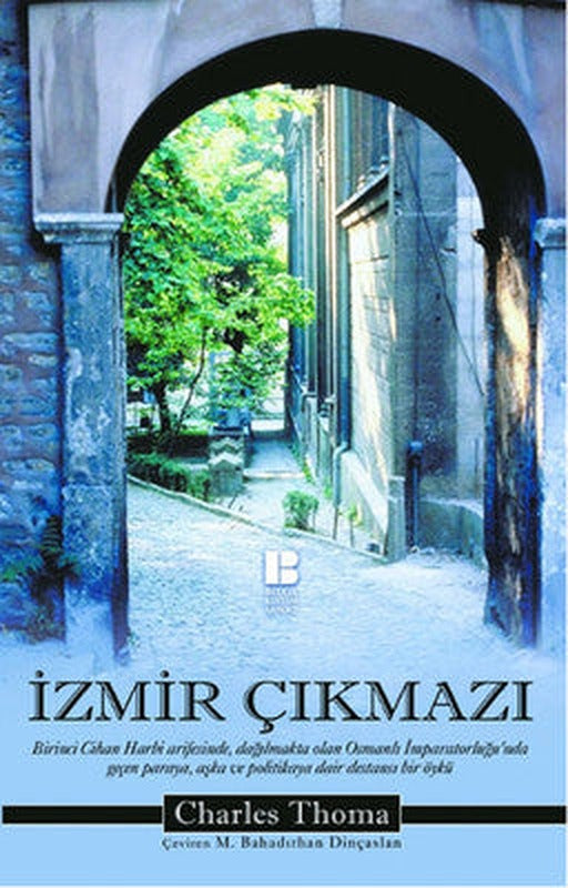 İzmir Çıkmazı | Bilge Kültür Sanat