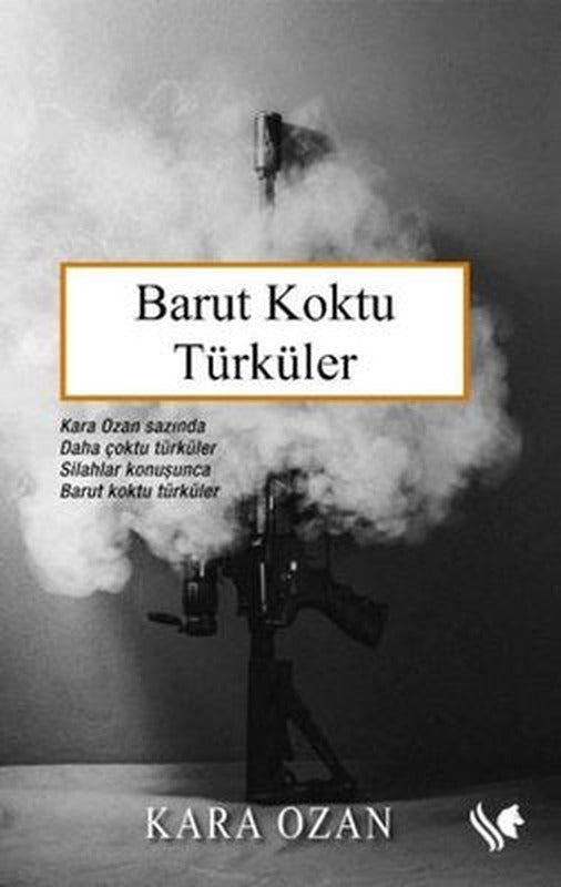 Barut Koktu Türküler | S.S International Publishing