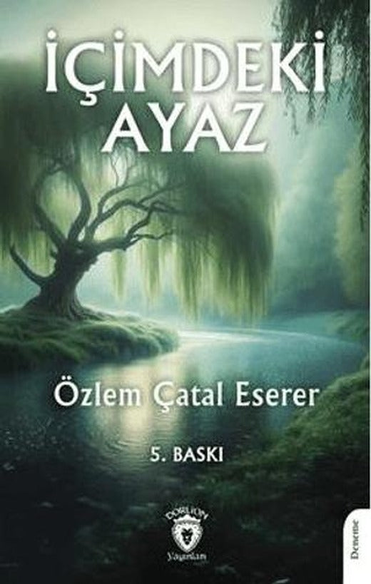 İçimizdeki Ayaz | Dorlion Yayınları (Ciltsiz)