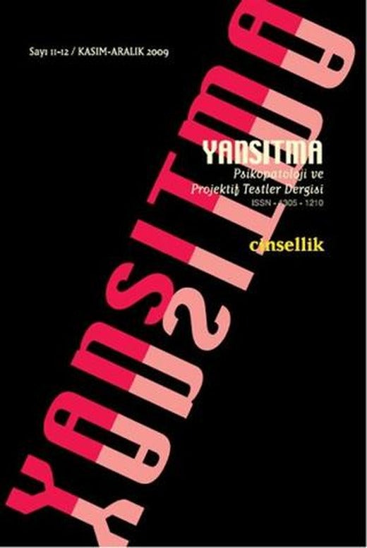 Yansıtma Dergisi Sayı 11/12 - Cinsellik | Yansıtma Dergisi Yayınları (Ciltsiz)
