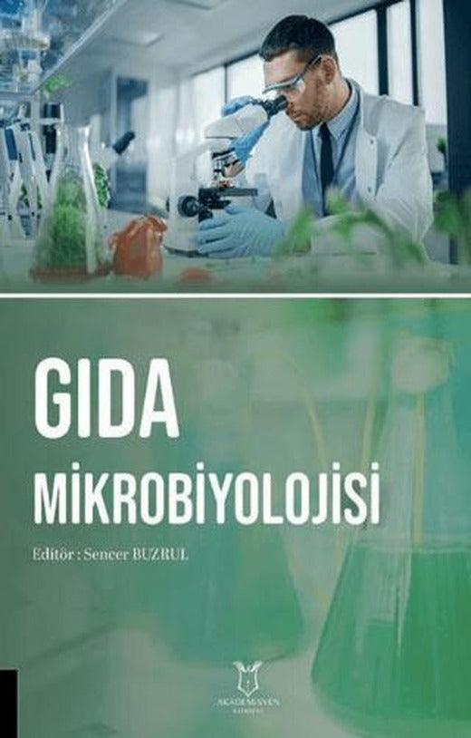 Gıda Mikrobiyolojisi | Akademisyen Kitabevi (Ciltsiz)
