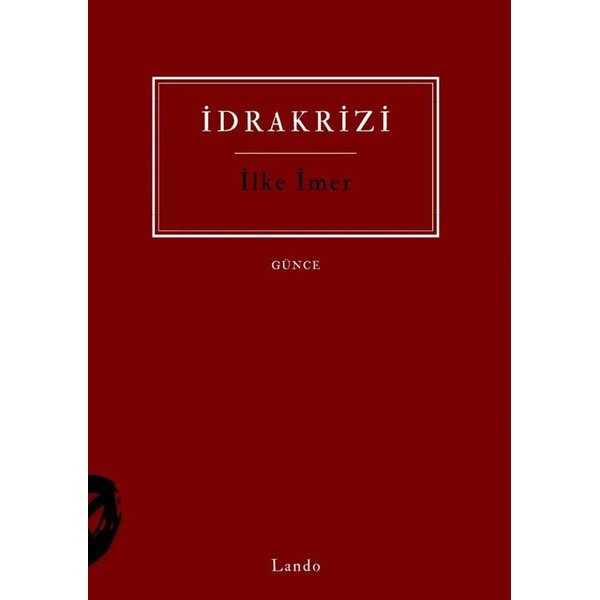 İdrakrizi | Lando Yayınları (İnce Kapak)