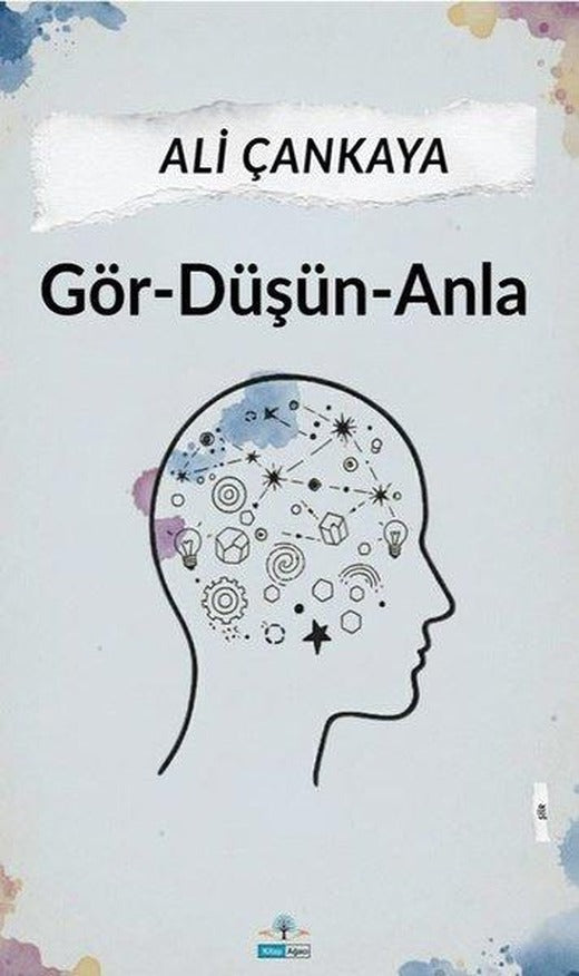 Gör - Düşün - Anla | Kitap Ağacı Yayınları (İnce Kapak)