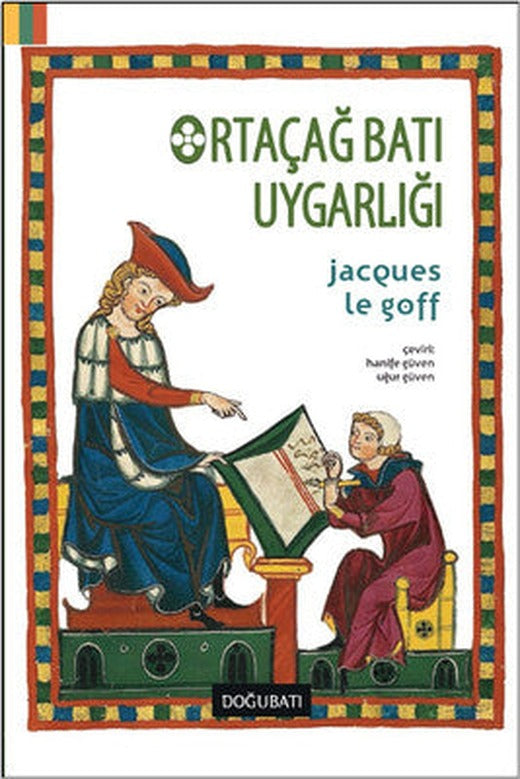 Ortaçağ Batı Uygarlığı | Doğu Batı Yayınları