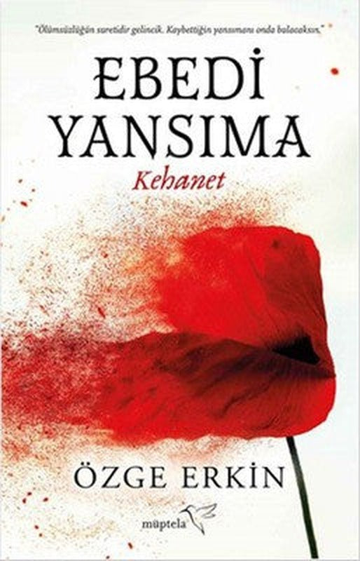 Ebedi Yansıma | Müptela Yayınları
