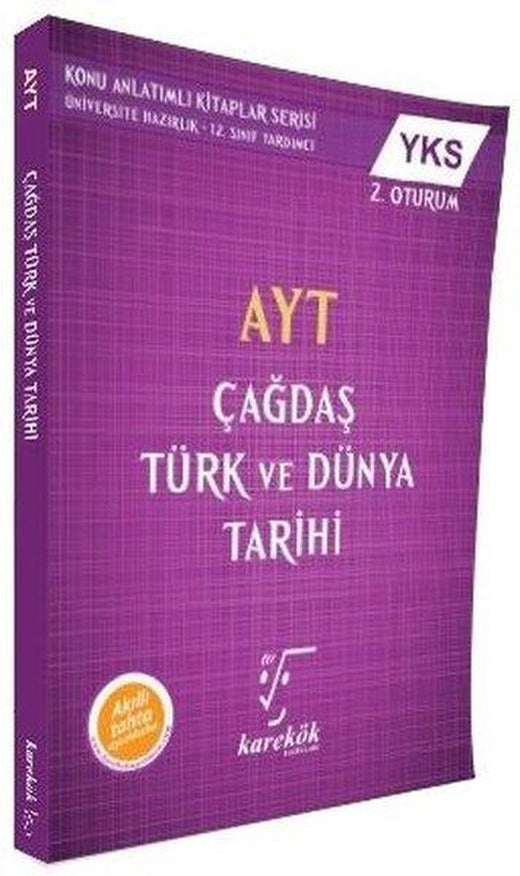 AYT Çağdaş Türk ve Dünya Tarihi-YKS 2.Oturum | Karekök Eğitim Yayın (İnce Kapak)