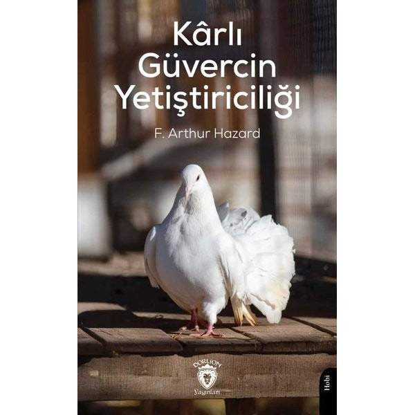 Kârlı Güvercin Yetiştiriciliği